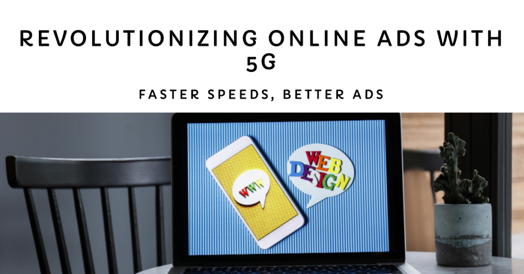 impact of 5G technology on the future of online advertising